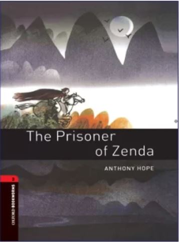 Oxford Bookworms 3, The Prisoner of Zenda