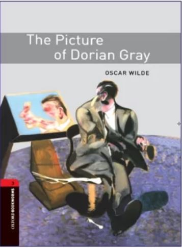 Oxford Bookworms 3, The Picture of Dorian Gray